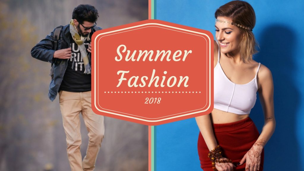 Summer Trending Fashion 2018