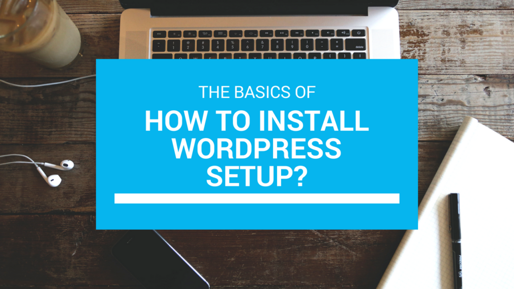 How to download and install WordPress setup