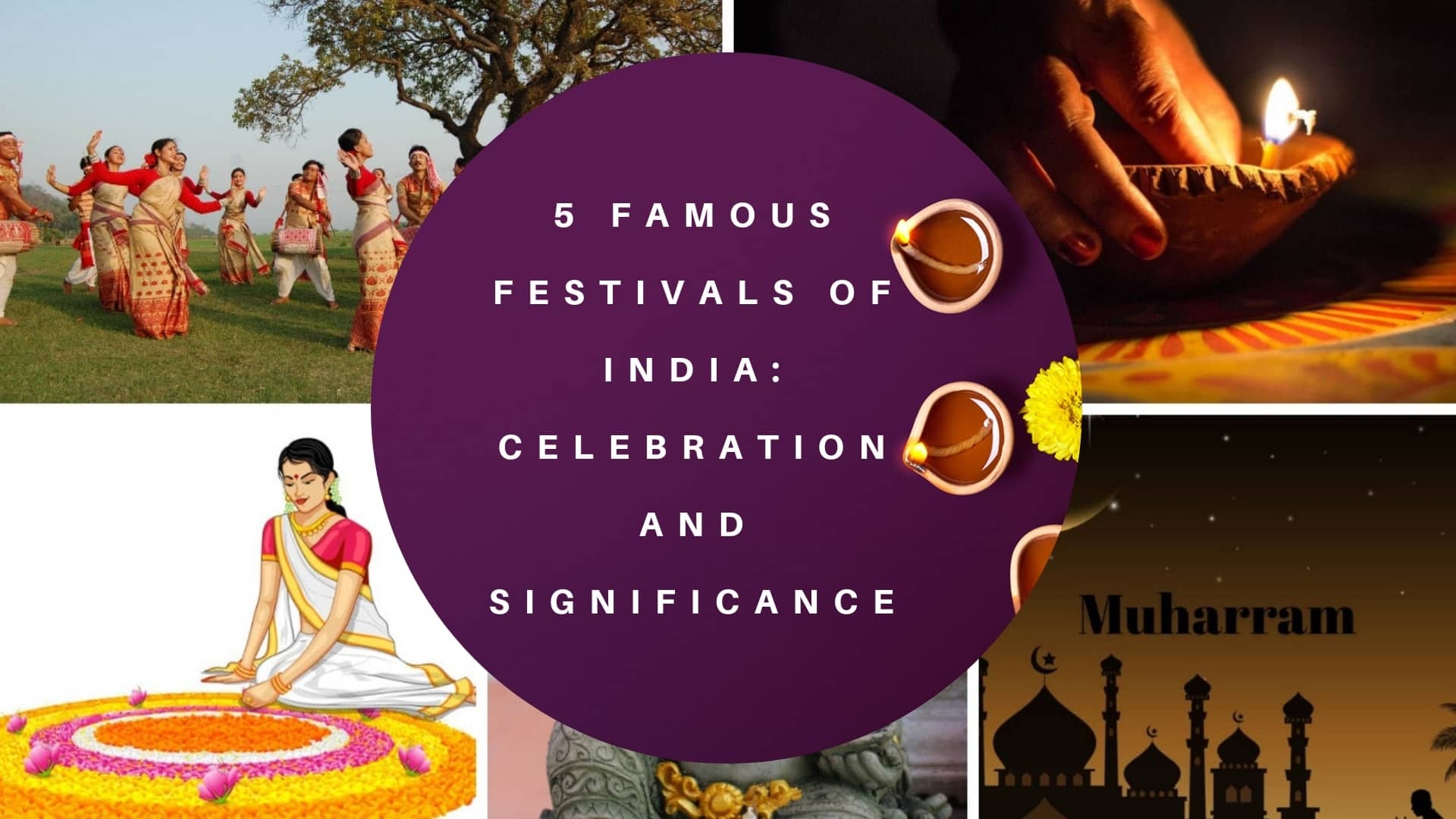 Top 5 Famous Festivals of India