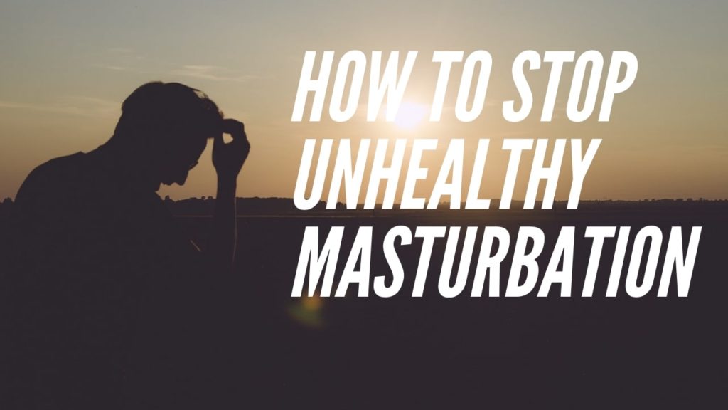 Stop Masturbation Tips