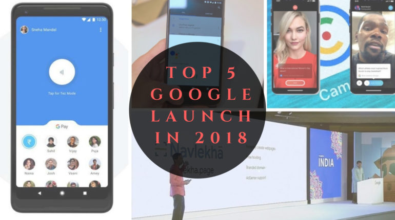 Top 5 Google Product in 2018