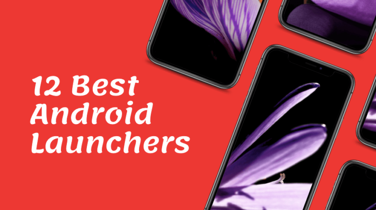 Best Android Launchers