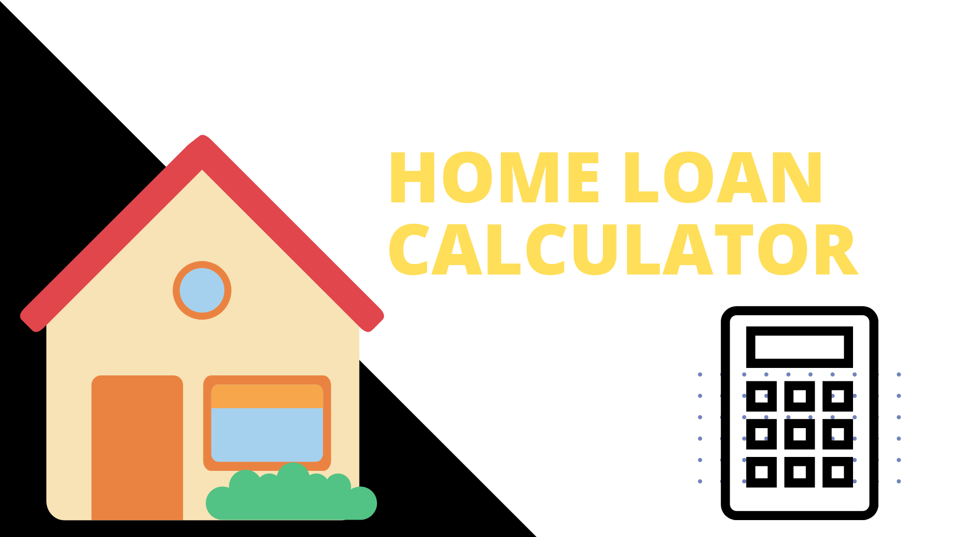 Top 10 Home Loan Calculator In 2023