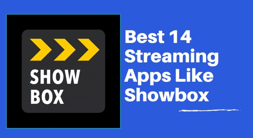 Streaming Apps Like Showbox