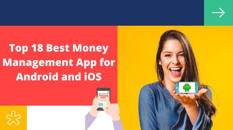 Top 18 Best Money Management App for Android and iOS