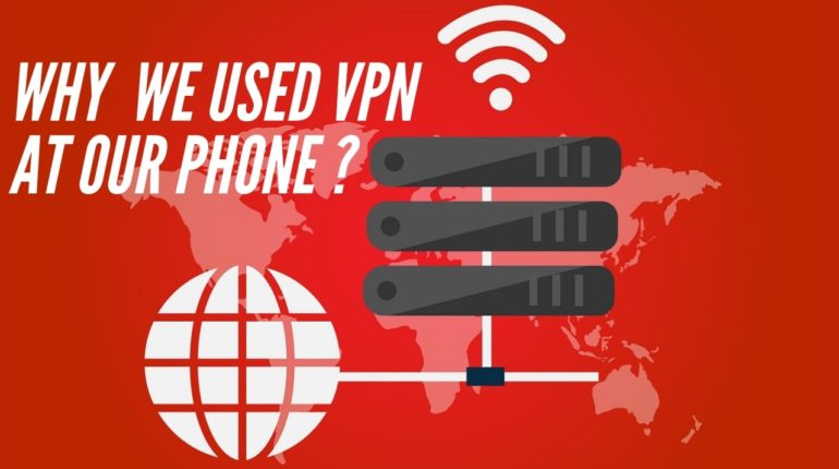 USED VPN AT OUR PHONE